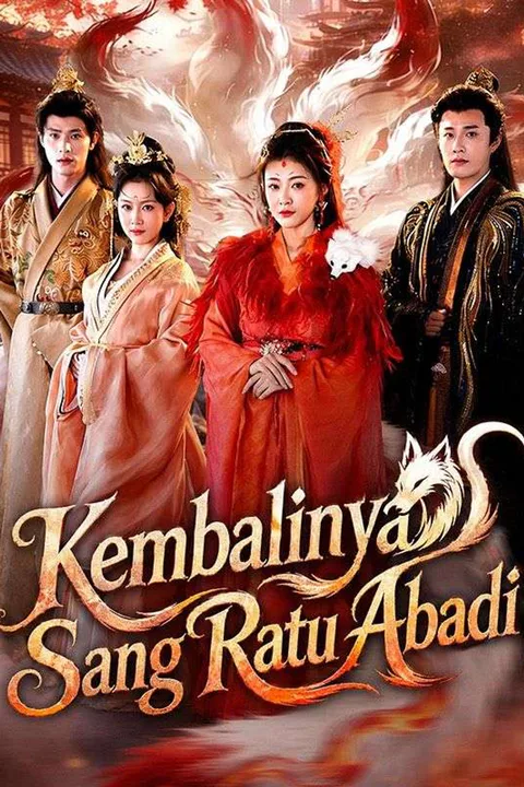 Poster Kembalinya Sang Ratu Abadi
