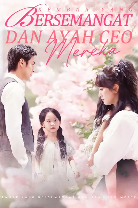 Poster Kembar yang Bersemangat dan Ayah CEO Mereka