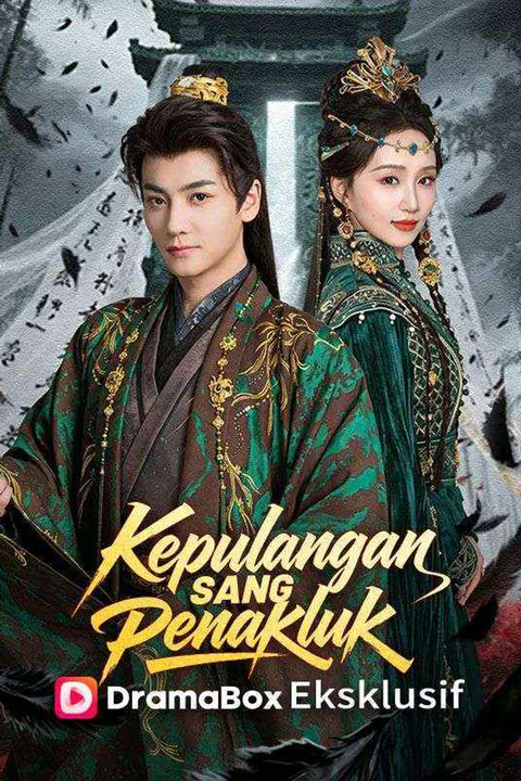 Poster Kepulangan Sang Penakluk