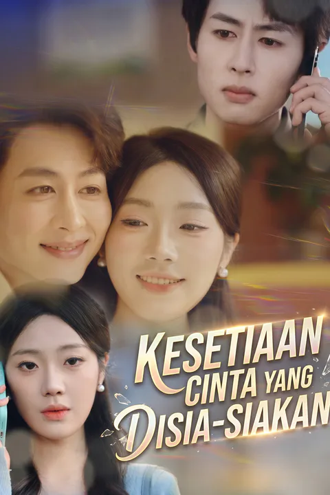 Poster Kesetiaan Cinta yang Disia-siakan