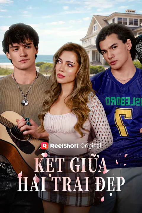 Poster Kẹt Giữa Hai Trai Đẹp