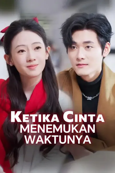 Poster Ketika Cinta Menemukan Waktunya