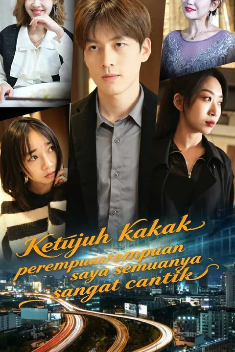 Poster Ketujuh kakak perempuan saya semuanya sangat cantik.
