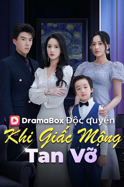 Poster Khi Giấc Mộng Tan Vỡ