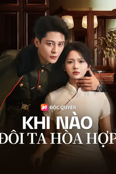 Poster Khi Nào Đôi Ta Hòa Hợp