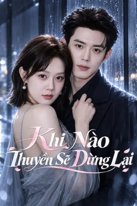 Poster Khi Nào Thuyền Sẽ Dừng Lại