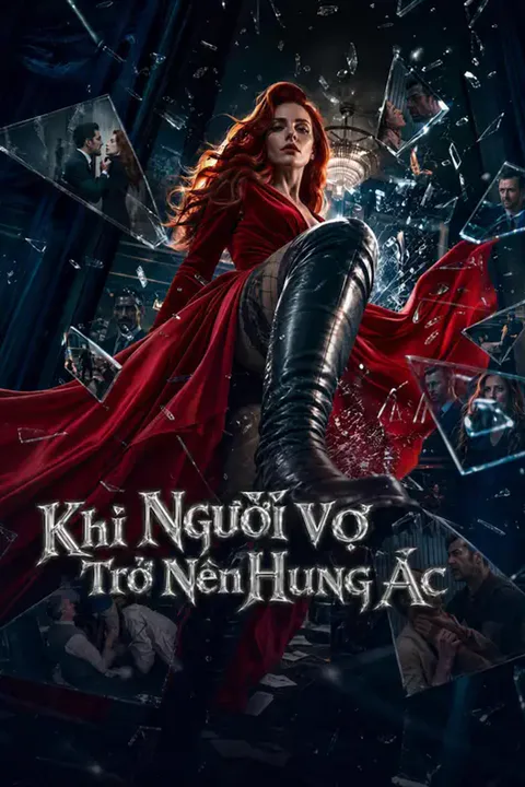 Poster Khi Người Vợ Trở Nên Hung Ác