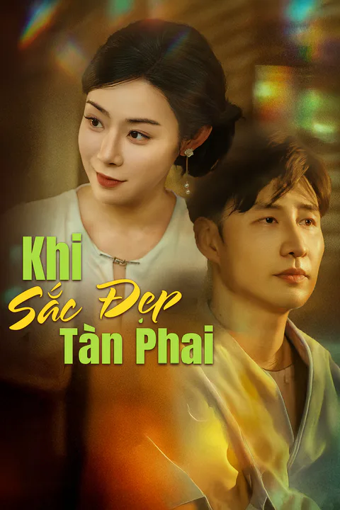 Poster Khi Sắc Đẹp Tàn Phai