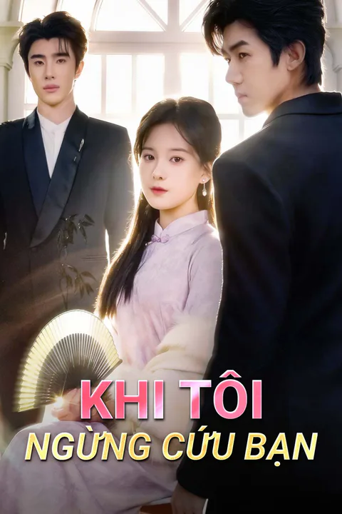 Poster Khi tôi ngừng cứu bạn