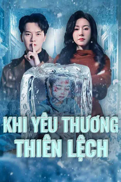 Poster Khi yêu thương thiên lệch