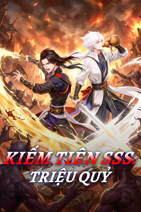 Poster Kiếm Tiên SSS: Triệu Quỷ