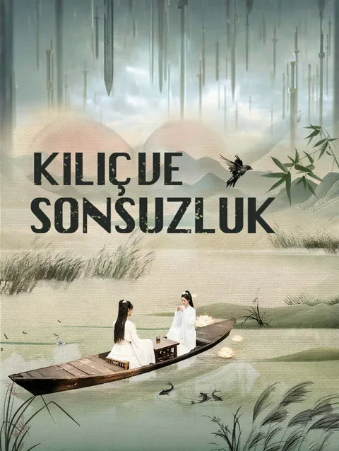 kılıç Ve Sonsuzluk afişi