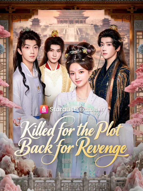 Killed For The Plot Back For Revenge poster