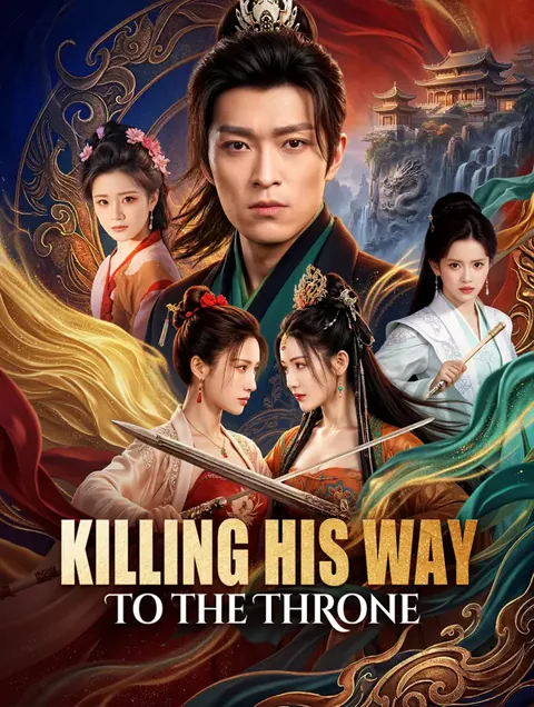 Killing His Way to the Throne(Dubbed) poster