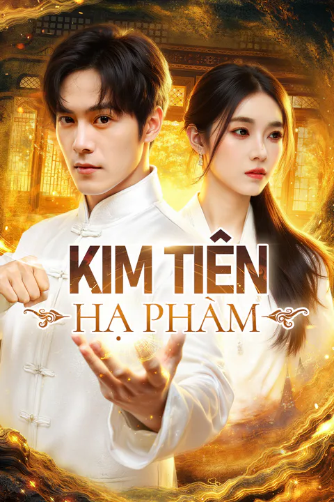 Poster Kim Tiên Hạ Phàm