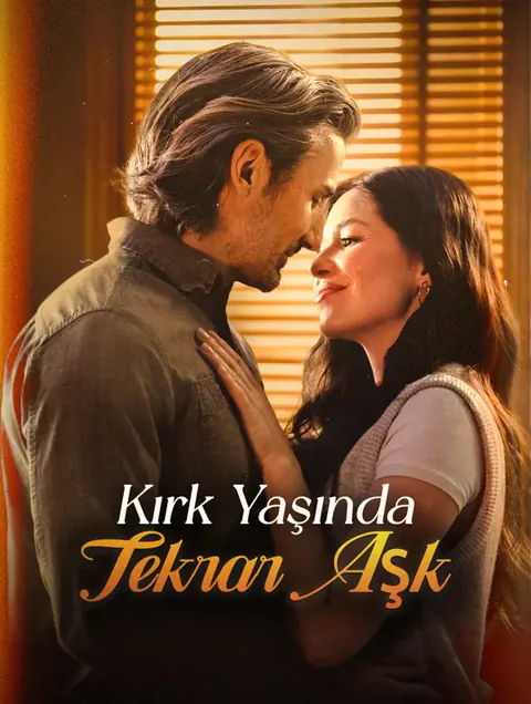 Kırk Yaşında Tekrar Aşk afişi