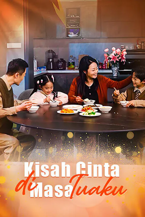 Poster Kisah Cinta di Masa Tuaku