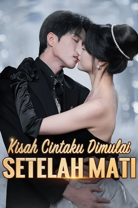 Poster Kisah Cintaku Dimulai Setelah Mati