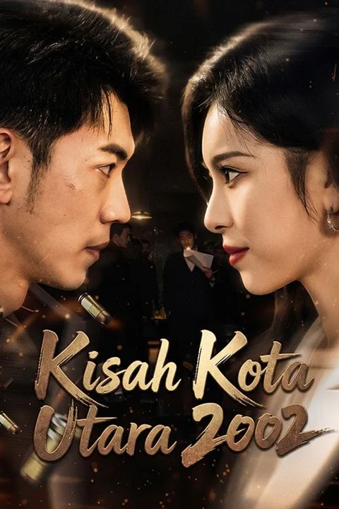 Kisah Kota Utara 2002 poster