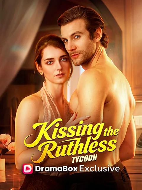 Kissing the Ruthless Tycoon poster