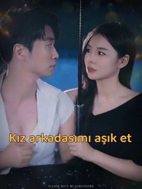 Kız arkadaşımı aşık et afişi