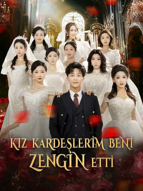 KIZ KARDEŞLERİM BENİ  ZENGİN ETTİ afişi