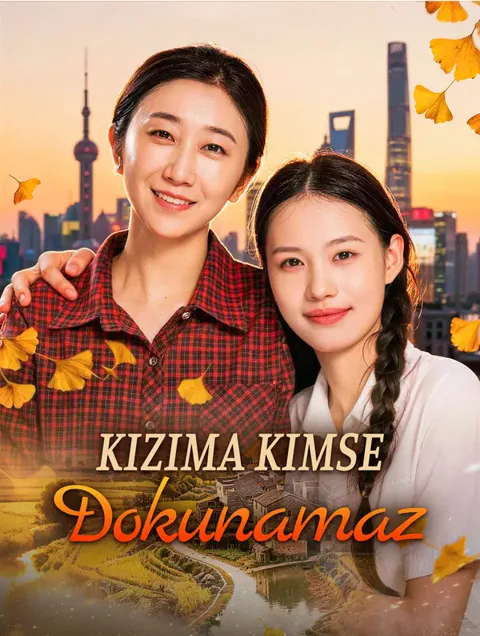 Kızıma Kimse Dokunamaz afişi