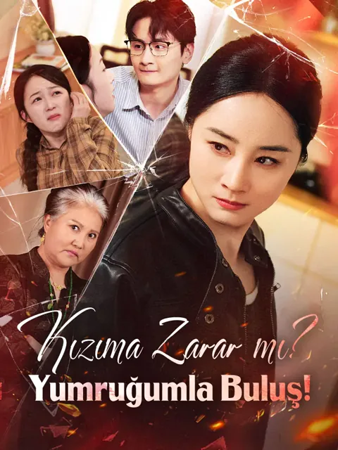 Kızıma Zarar mı? Yumruğumla Buluş! afişi