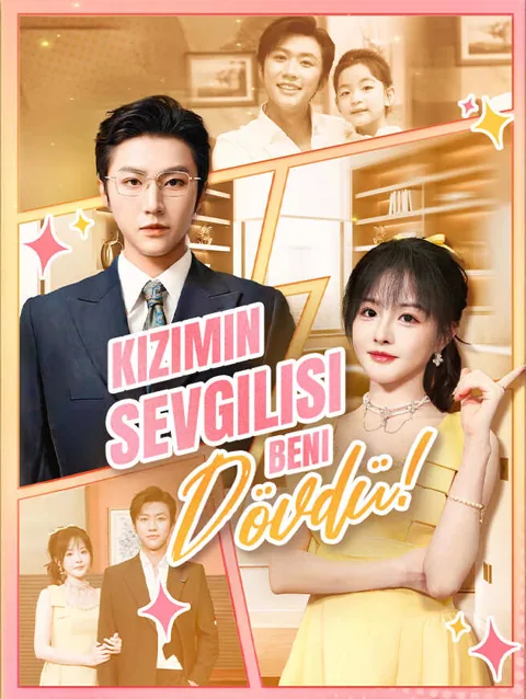 kızımın Sevgilisi Beni dövdü afişi