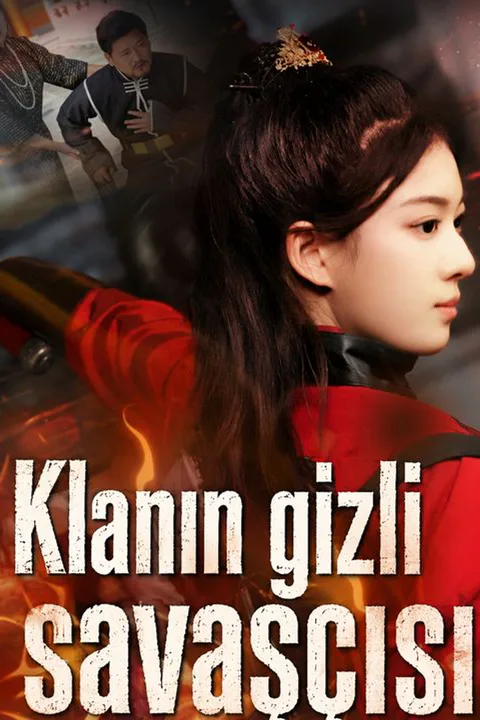 Klanın gizli savaşçısı afişi