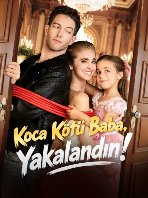 Koca Kötü Baba, Yakalandın! afişi