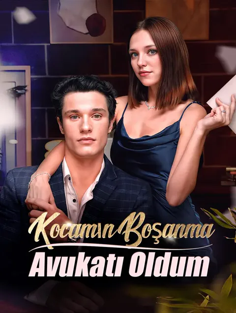 Kocamın Boşanma Avukatı Oldum afişi
