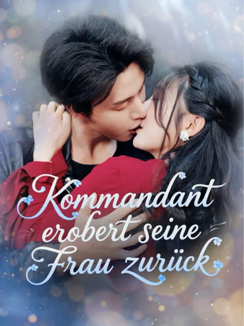 Poster von Kommandant erobert seine Frau zurück