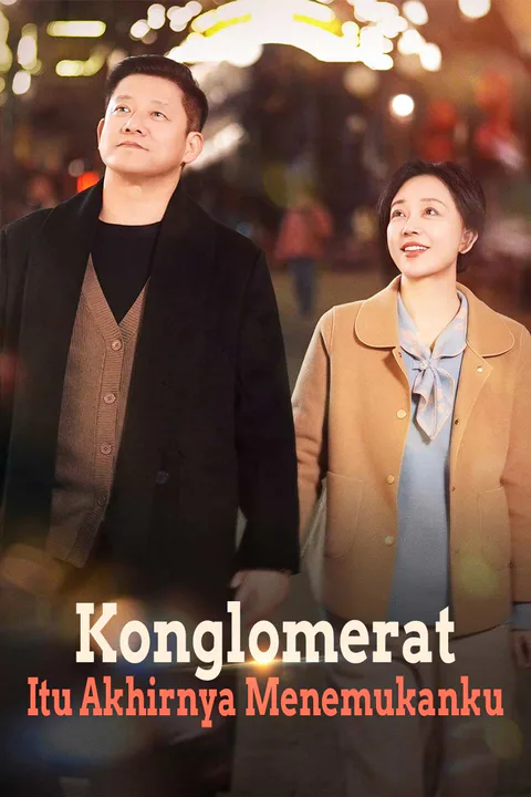 Poster Konglomerat Itu Akhirnya Menemukanku
