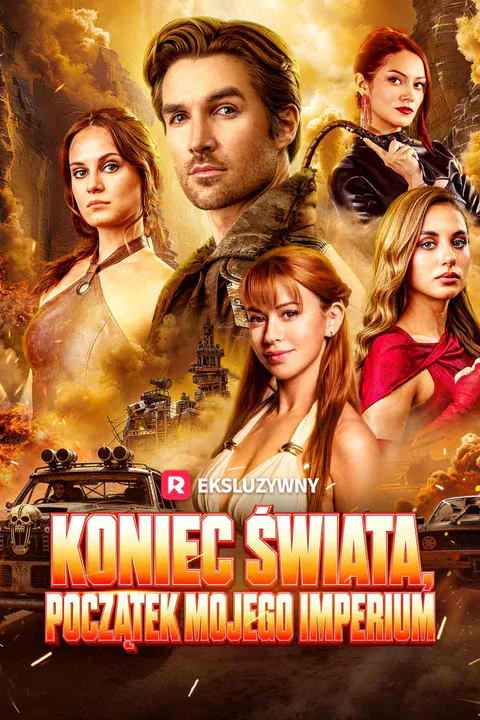 Koniec świata, początek mojego imperium – plakat