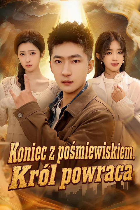 Koniec z pośmiewiskiem. Król powraca – plakat
