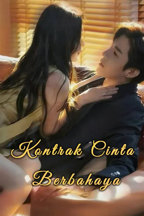 Poster Kontrak Cinta Berbahaya