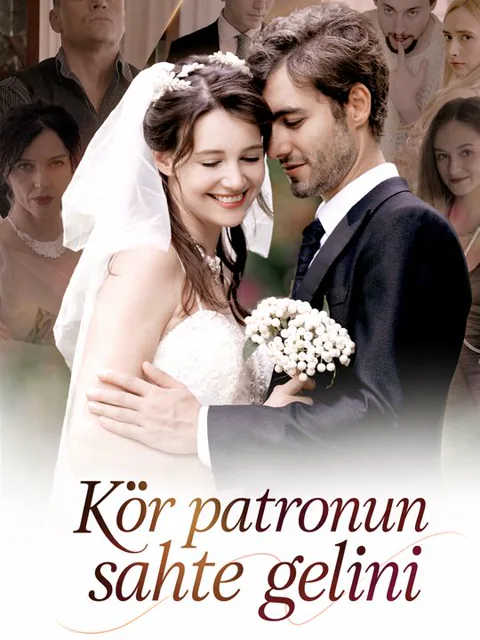 Kör patronun sahte gelini afişi