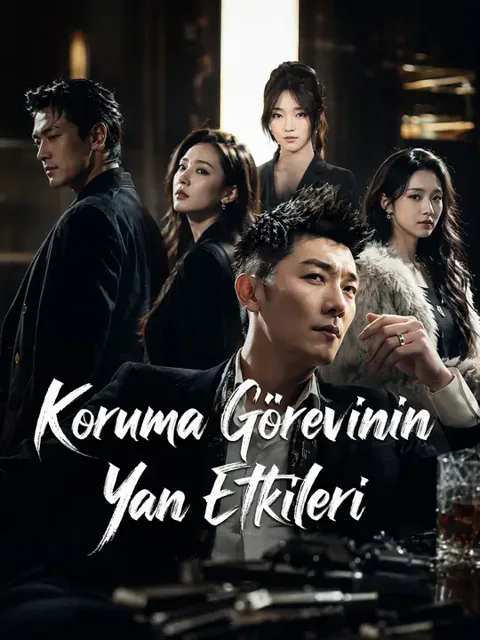 Koruma Görevinin Yan Etkileri afişi