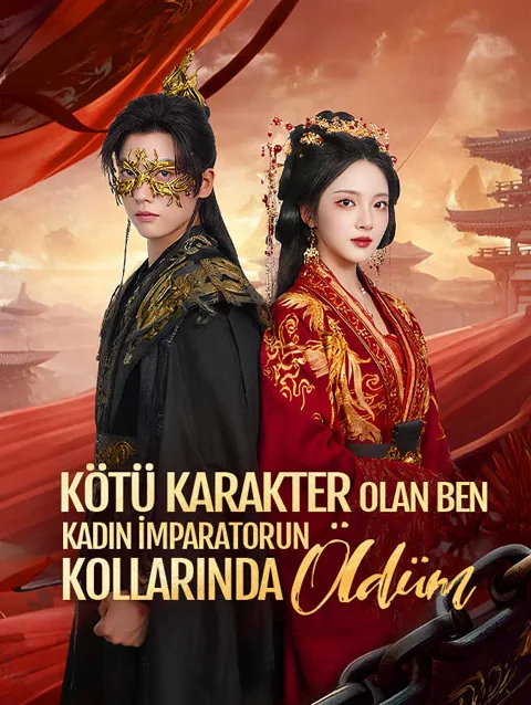 kötü Karakter Olan Ben kadın i̇mparatorun kollarında öldüm afişi
