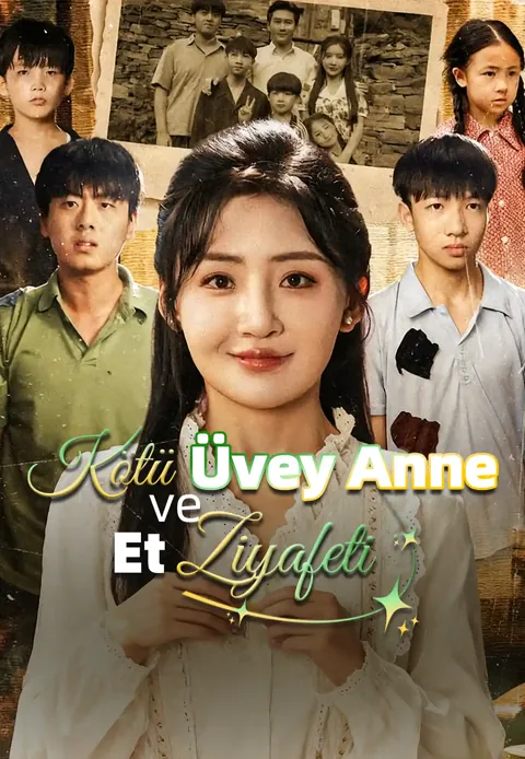 Kötü Üvey Anne ve Et Ziyafeti afişi