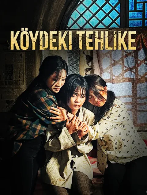 Köydeki Tehlike afişi