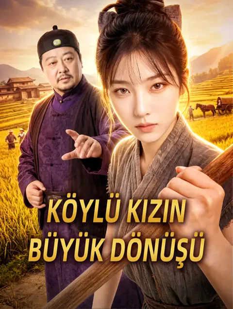 KÖYLÜ KIZIN BÜYÜK DÖNÜŞÜ afişi