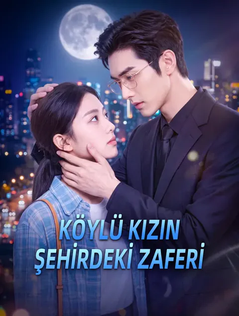 KÖYLÜ KIZIN ŞEHİRDEKİ ZAFERİ afişi