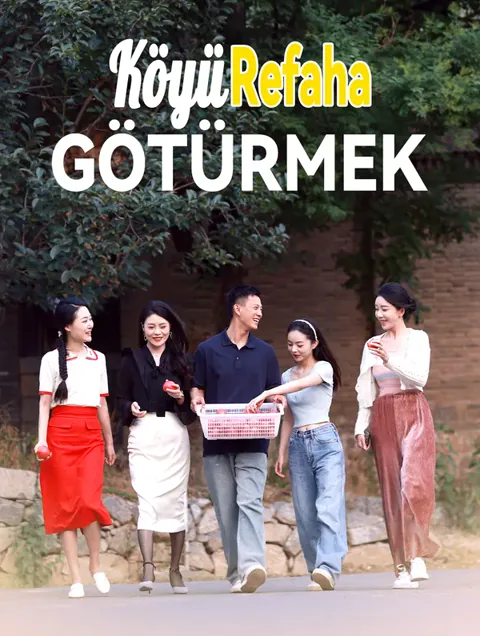 Köyü Refaha Götürmek afişi