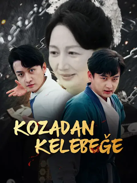 Kozadan Kelebeğe afişi