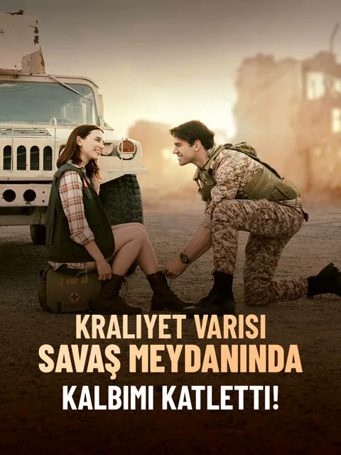 Kraliyet Varisi Savaş Meydanında Kalbimi Katletti! afişi