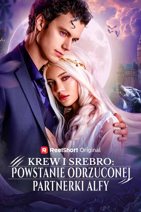Krew i srebro: Powstanie odrzuconej partnerki alfy – plakat
