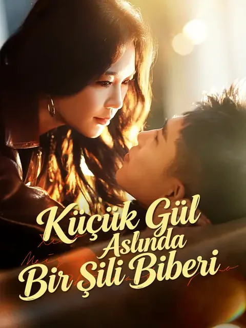 Küçük Gül Aslında Bir Şili Biberi afişi