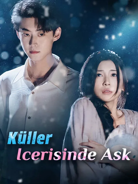 Küller Icerisinde Ask afişi